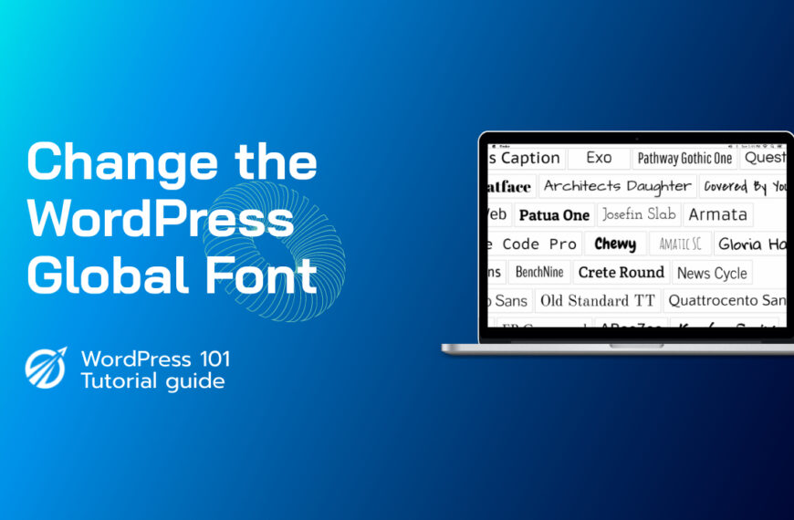 How to Easily Change Your WordPress Website’s Global Font
